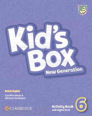 nixon caroline; tomlinson michael - kid's box new generation level 6 - activity book with digital pack