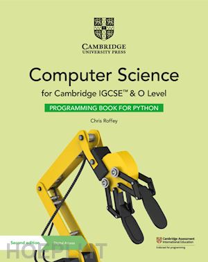 lawrey sarah; ellis victoria; roffey chris - cambridge igcse and o level computer science. programming book for python. per l