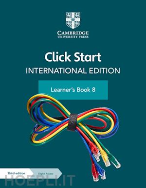  - click start. international edition. learner's book. per la scuola elementare. con contenuto digitale per accesso online. vol. 8