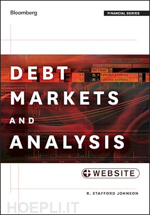 johnson r. stafford - debt markets and analysis