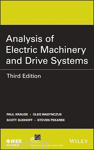 krause p - analysis of electric machinery and drive systems, third edition