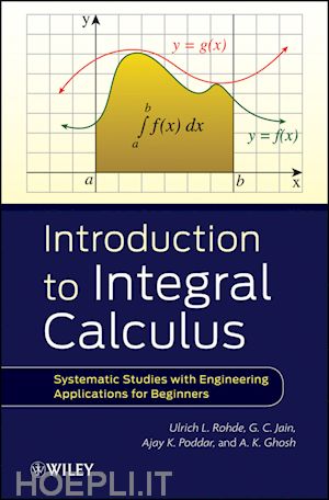 rohde ulrich l.; jain g. c.; poddar ajay k.; ghosh a. k. - introduction to integral calculus