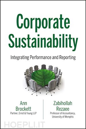 corporate finance; ann brockett; zabihollah rezaee - corporate sustainability: integrating performance and reporting