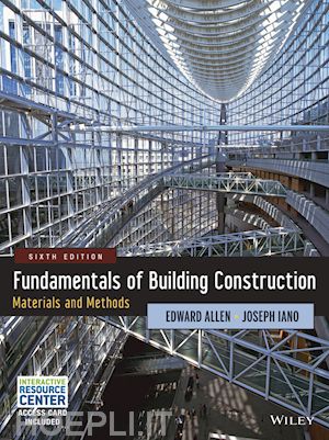 allen edward; iano joseph - fundamentals of building construction