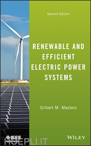 masters gm - renewable and efficient electric power systems second edition