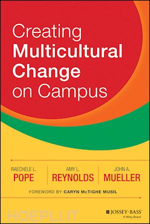 pope rl - creating multicultural change on campus