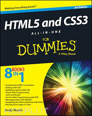 harris a - html5 and css3 all–in–one for dummies 3e
