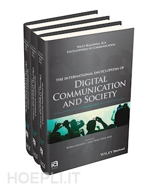 mansell r - the international encyclopedia of digital communication and society set