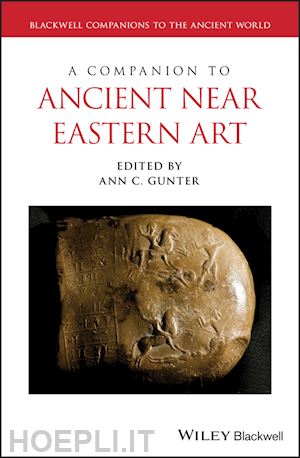 gunter ac - a companion to ancient near eastern art