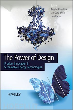 reinders ah - the power of design – product innovation in sustainable energy technologies