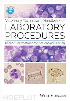 bellwood b - veterinary technician's handbook of laboratory procedures