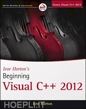 horton ivor - ivor horton's beginning visual c++ 2012