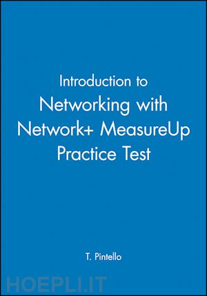 pintello - introduction to networking with network+ measureup  practice test