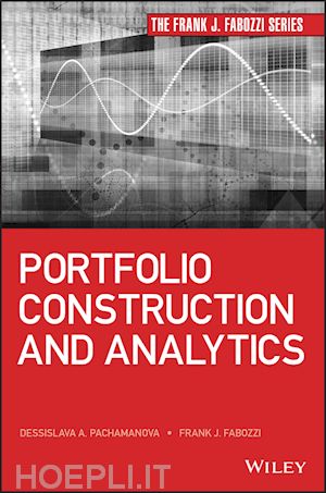 fabozzi fj - portfolio construction and analytics