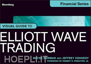 gorman w - visual guide to elliott wave trading