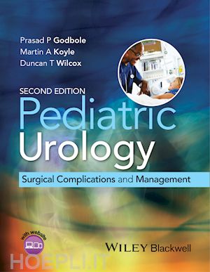 godbole pa - pediatric urology – surgical complications and management 2e