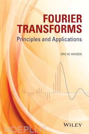 hansen ew - fourier transforms – principles and applications