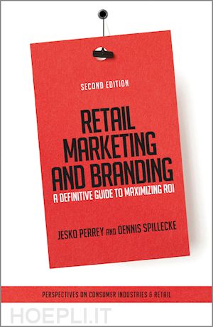 perrey jesko; spillecke dennis - retail marketing and branding
