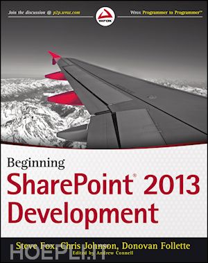 fox steve; johnson chris; follette donovan - beginning sharepoint 2013 development