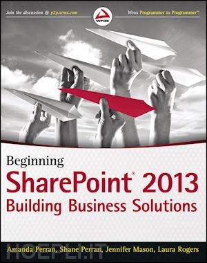perran a - beginning sharepoint 2013 – building business solutions