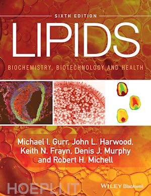 gurr m - lipids – biochemistry, biotechnology and health 6e