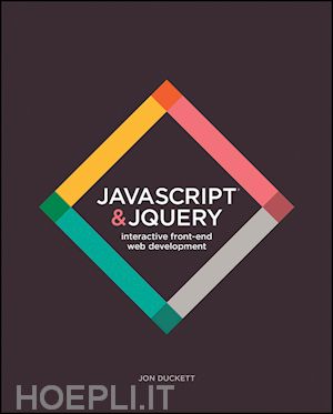duckett j - javascript and jquery – interactive front–end web development