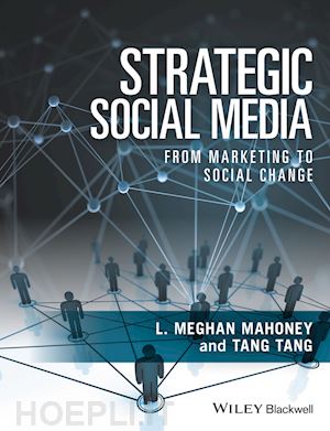 mahoney lm - strategic social media – from marketing to social change