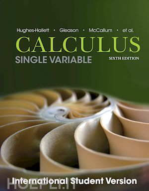 hughes–hallett d - calculus – single variable 6e international student version