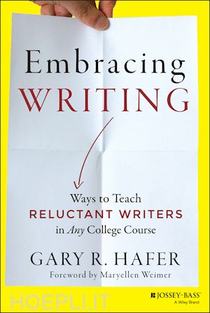hafer gr - embracing writing – ways to teach reluctant writers in any college course