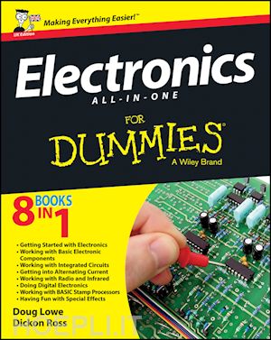 ross dickon; lowe doug - electronics all–in–one for dummies – uk