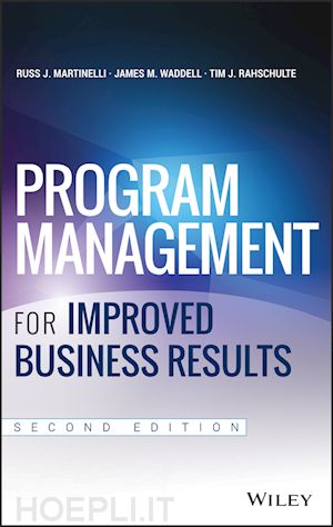 martinelli r - program management for improved business results, 2e