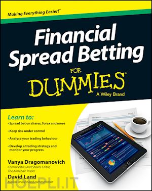dragomanovich vanya; land david - financial spread betting for dummies
