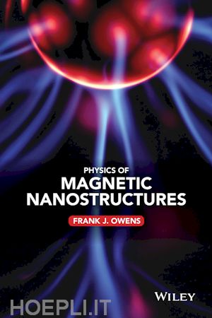 owens fj - physics of magnetic nanostructures