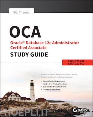 thomas biju - oca: oracle database 12c administrator certified associate study guide