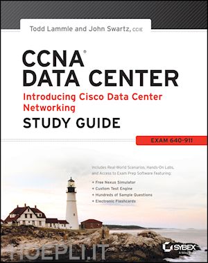 lammle todd; swartz john - ccna data center – introducing cisco data center networking study guide