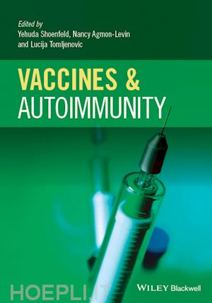 shoenfeld y - vaccines and autoimmunity
