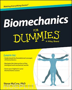 mccaw steve - biomechanics for dummies