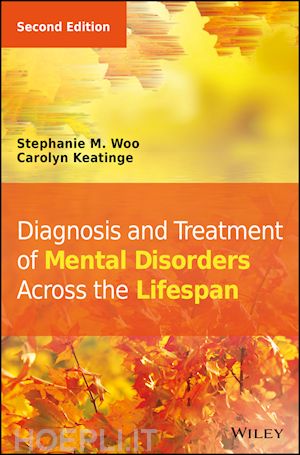 woo sm - diagnosis and treatment of mental disorders across  the lifespan 2e