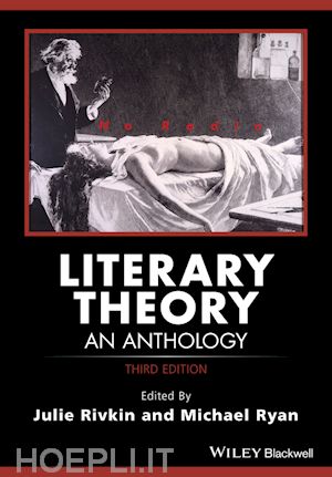 rivkin j - literary theory – an anthology, third edition