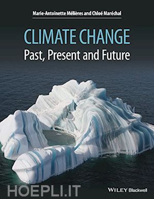 mélières m - climate change – past, present, and future