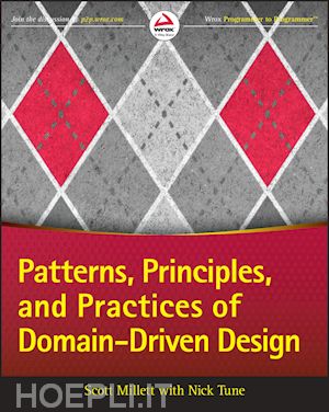 millett s - patterns, principles and practices of domain– driven design