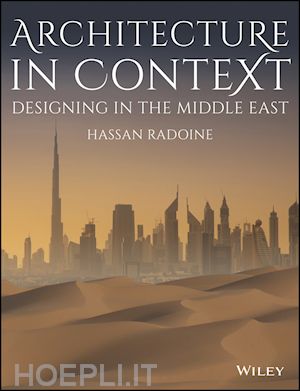 radoine h - architecture in context – designing in the middle east