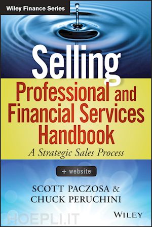 paczosa s - selling professional and financial services handbook + website