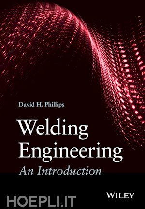 phillips david h. - welding engineering