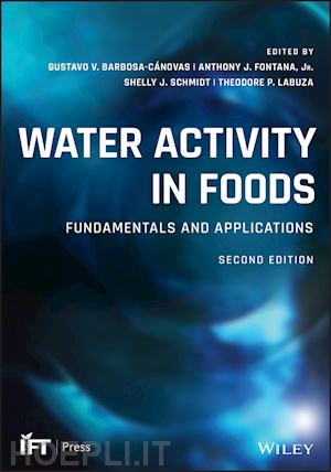 barbosa–canovas gv - water activity in foods – fundamentals and applications