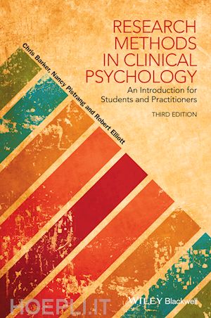 barker c - research methods in clinical psychology – an introduction for students and practitioners, 3e