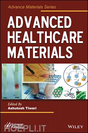 tiwari a - advanced healthcare materials