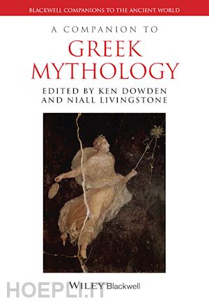 dowden k - a companion to greek mythology