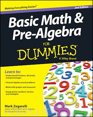 zegarelli mark - basic math and pre–algebra for dummies