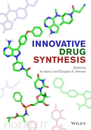 li jie jack (curatore); johnson douglas s. (curatore) - innovative drug synthesis